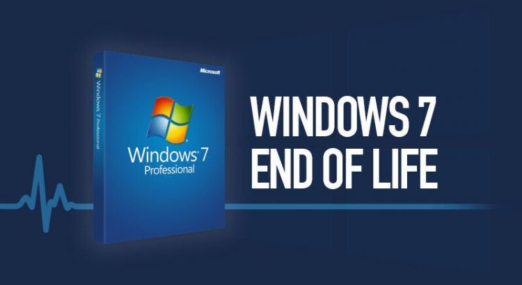 Win 7 is end of life