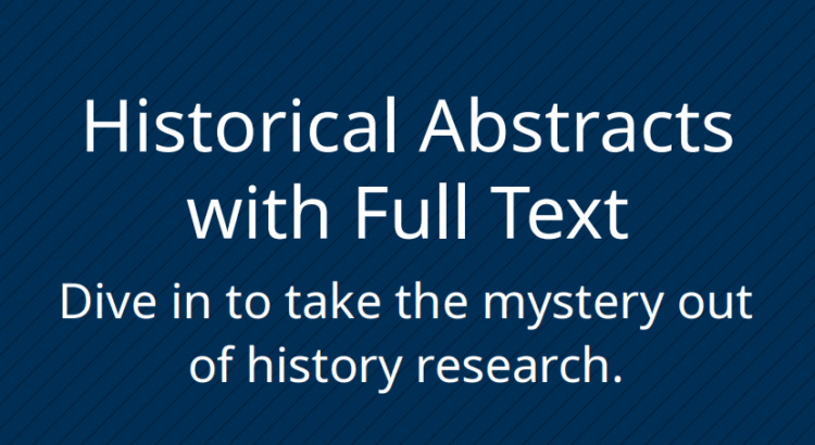Historical Abstracts with Full text